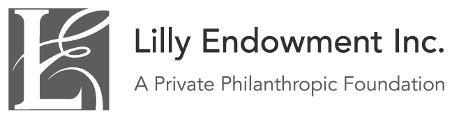 Lilly Endowment Inc. A Private Philanthropic Foundation